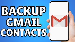 How To Backup Contacts To Gmail In Iphone [upl. by Obellia349]