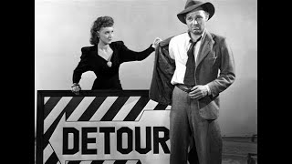 Detour 1945  Film Noir  Tom Neal and Ann Savage  FULL MOVIE in HD [upl. by Quent]