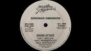 Debonair Dimension  Sound Attack Vocal [upl. by Amhsirak]