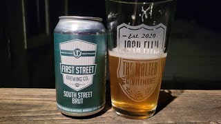 South Street Brut Review The Malted Gentleman firststreetbrewing [upl. by Roderick501]