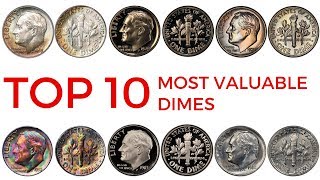 TOP 10 MOST VALUABLE DIMES IN CIRCULATION – Rare Roosevelt Dimes in Your Pocket Change Worth Money [upl. by Isej]