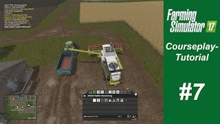 LS 17  CourseplayTutorial 07  Drescher tankt sich selbst ab [upl. by Olifoet823]