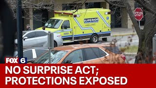 No Surprises Act protections gap exposed by ambulance bill  FOX6 News Milwaukee [upl. by Jelsma234]