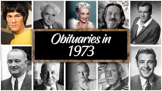 Obituary in 1973 Famous Faces Weve lost in 1973 [upl. by Ellehsat]