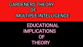 Gardeners theory of multiple intelligence and its educational implicationsBED notes in hindi [upl. by Ahseined]