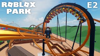 Roblox Park Episode 2 Looping Roller Coaster amp Wild West Land [upl. by Anivla227]