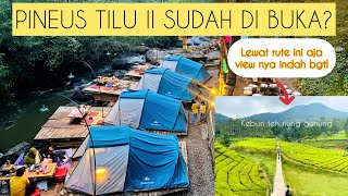 CAMPING PINEUS TILU PANGALENGAN REVIEW LENGKAP DENGAN CARA BOOKING pineustilu pangalengan [upl. by Davide793]