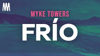 Myke Towers  Frío LetraLyrics [upl. by Born862]