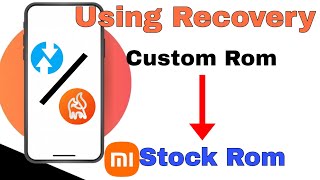 How to back from custom Rom to stock Rom using Recovery [upl. by Humph303]