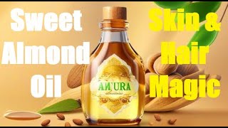 10 Amazing Benefits of Sweet Almond Oil for Skin amp Hair  Pure Holistic Harmony [upl. by Aleakcim]