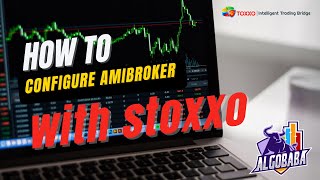 How To Configure Amibroker With Stoxxo and Integrate Your Strategies Easily With Stoxxo Hindi [upl. by Robillard]