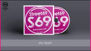 Street69  Po trati [upl. by Had711]