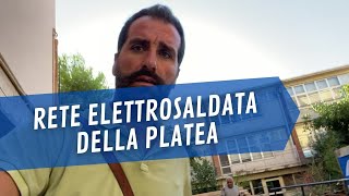 🥅 Posa della rete elettrosaldata della platea 🥅 [upl. by Drannel]