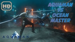 Aquaman vs Oceon master Full Arena Battle HD  Aquaman 2018 [upl. by Zurciram630]