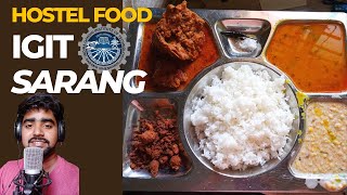 Hostel food Engineering Hostel  IGIT Sarang Dhenkanal  Btech  ThatGuyArif [upl. by Ritz]