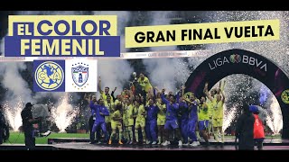 EL COLOR  CAMPEONA2  América Femenil 4  2 Pachuca Femenil [upl. by Ttevy]