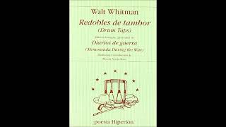 Redobles de tamborWalt Whitman [upl. by Akitan]