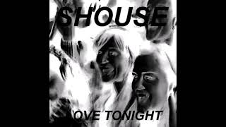 SHOUSE  Love Tonight Deep House Remix [upl. by Ativet]