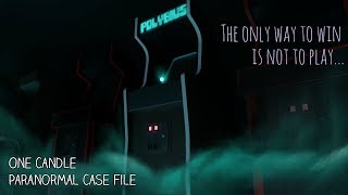 Polybius  One Candle Paranormal Case File [upl. by Shanna]