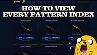 HOW TO VIEW EVERY PATTERN INDEX CSGO [upl. by Roley]