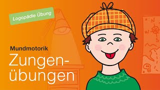 Mundmotorik Training für Kinder – Zungenübungen [upl. by Iadrahs881]