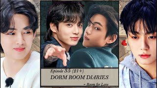 21 quot DORM ROOM DIARIES quot  Episode  35  BACKING TAEKOOK FANFICTION taekook taekookff [upl. by Agn]