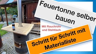 Feuertonne mit Tisch und Rauchrohr selber bauen [upl. by Fredenburg]