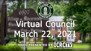 Mariemont Village Council Meeting  March 22 2021 [upl. by Akemrej]