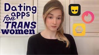 Navigating Dating Apps As A Trans Woman [upl. by Thaddaus]