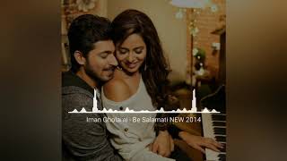 Iman Gholami Be Salamati NEW 2014 [upl. by Llovera]