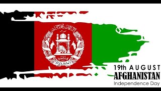 HAPPY INDEPENDENCE DAY AFGHANISTAN 🇦🇫 🇦🇫 🇦🇫 [upl. by Greenebaum876]