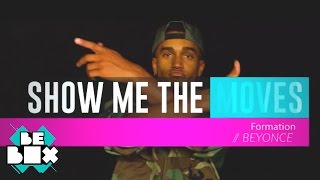 Beyoncé Formation Dance Tutorial  Show Me The Moves [upl. by Alonzo172]