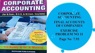 Final Accounts of Companies Exercise Problem No 11 [upl. by Tedd]