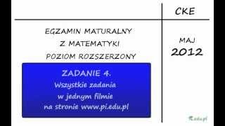 Zadanie 4 Matura maj 2012 PR Funkcja kwadratowa [upl. by Llorrac]