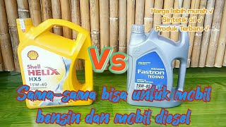 Shell HX5 vs Fastron Techno 15W40  Oli untuk Mobil Bensin dan Diesel [upl. by Nylla487]