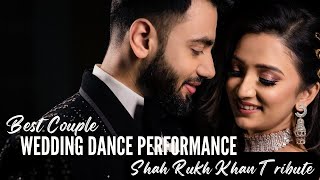 Best Bride Groom Dance Performance  Sangeet  Couple Dance  Shah Rukh Tribute [upl. by Leehar700]