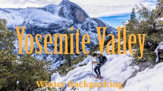 Type 2 Fun Winter Backpacking Yosemite Valley  Snow Creek Trail Sufferfest [upl. by Ylrebma]