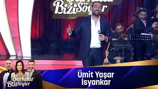 Ümit Yaşar  İSYANKAR [upl. by Pallas]