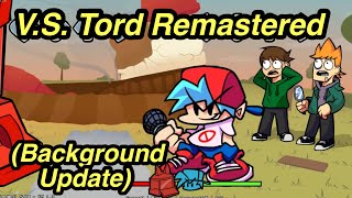 Friday Night Funkin Mod  VS Tord REMASTERED Mod Background Update Fnf Mod [upl. by Lednar]