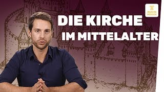 Kirche im Mittelalter I Geschichte [upl. by Elfrieda]