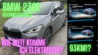 BMW 230e PlugInHybrid wie weit komme ich mit 93km elektrischer Reichweite im Alltag [upl. by Noelle]