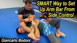 SMART Way to Set Up Arm Bar From Side Control by Giancarlo Bodoni [upl. by Lisle214]