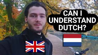 English vs Dutch  Can I understand Dutch as a Native English Speaker [upl. by Noryd220]