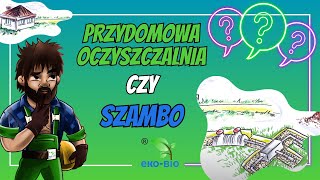 Przydomowa oczyszczalnia czy szambo [upl. by Lehcor410]