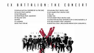 EX BATTALION – THE CONCERT 2017 FULL ALBUM [upl. by Shaylynn158]