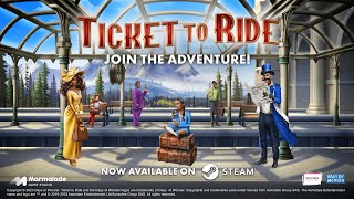 All Aboard for the Ultimate Ticket to Ride Experience  Out Now on Steam [upl. by Ikairik]