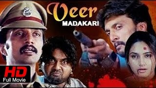 Veera Madakari Kannada Movie  Kannada Movies  Kicha Sudeep  Kannada Full Movie  Kannada Latest [upl. by Arvell372]