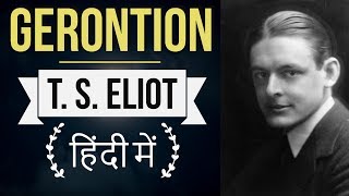 English Poems for competitive exams  Gerontion by T S Eliot  Explanation in Hindi [upl. by Chuah572]