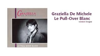 Graziella De Michele  Le pullover blanc 1986 [upl. by Ramilahs439]