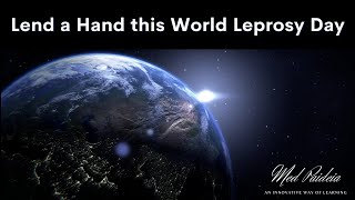 World Leprosy Day  Jan 28 2024 [upl. by Husha]